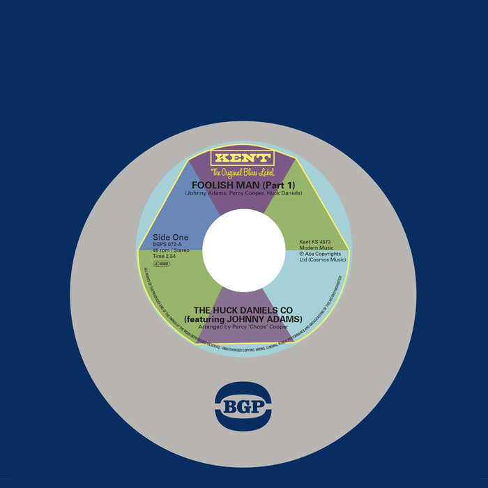 The Huck Daniels Co Featuring Johnny Adams - Foolish Man (Part 1) / Foolish Man (Part 2) - BGPS072