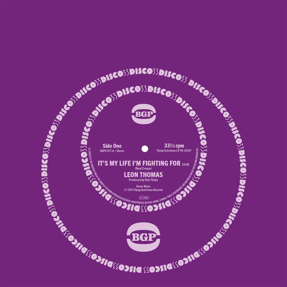 Leon Thomas - It's My Life I'm Fighting For / Shape Your Mind To Die - BGPS077