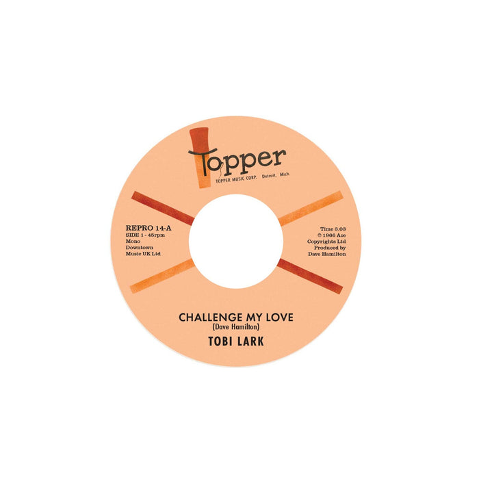 Tobi Lark - Challenge My Love / Sweep It Out In The Shed - REPRO14