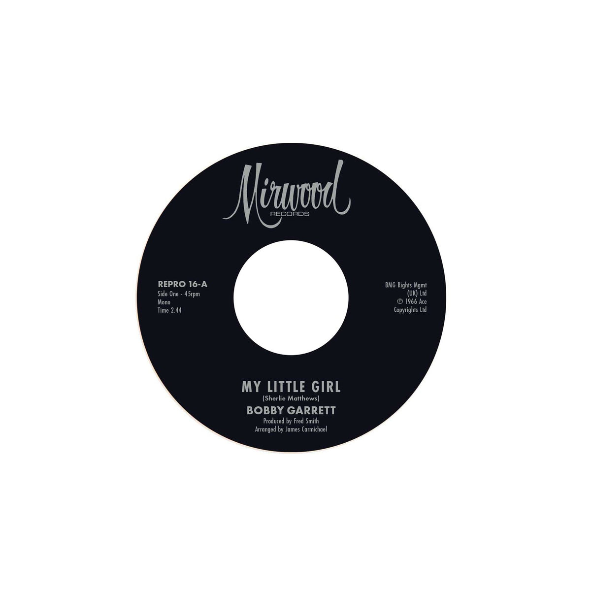 Bobby Garrett / The Bob & Earl Band - My Little Girl / My Little Girl - REPRO16