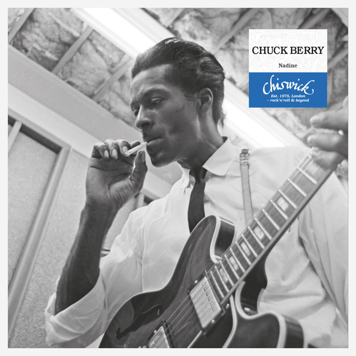 His Lordship/Chuck Berry - Nadine/Nadine - CHISW7002