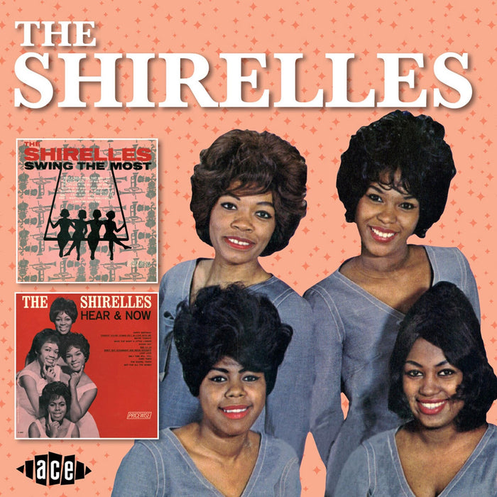The Shirelles - Swing The Most/Hear And Now - CDCHD1239
