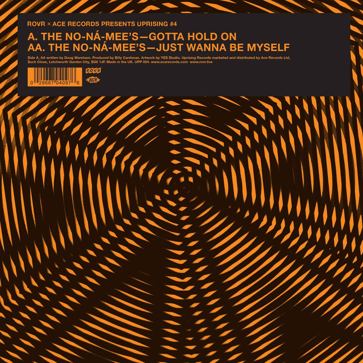 The No-Na-Mee's - Gotta Hold On / Just Wanna Be Myself - UPP004