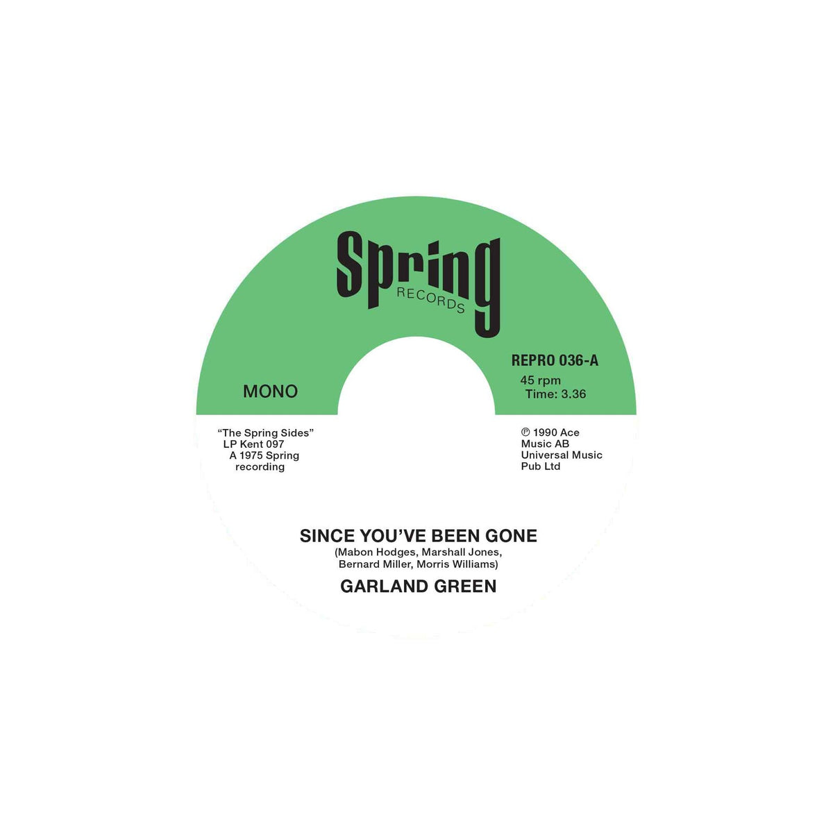 Garland Green - Since You've Been Gone / Just Loving You - REPRO36