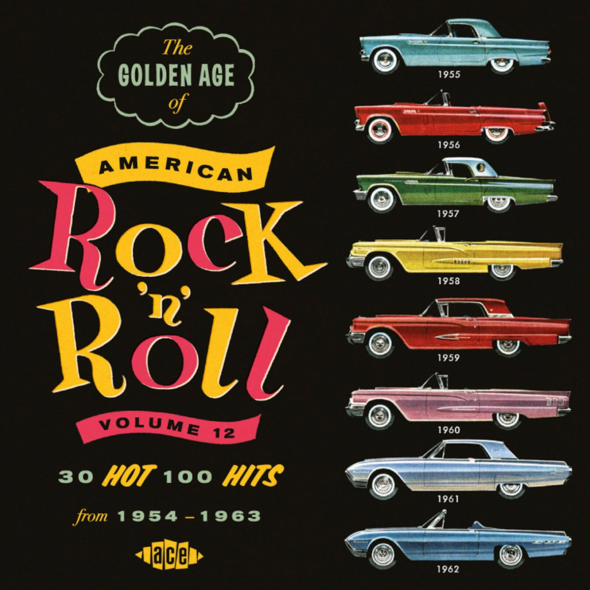 Various Artists - The Golden Age Of American Rock'n'Roll Volume 12 - CDCHD1280