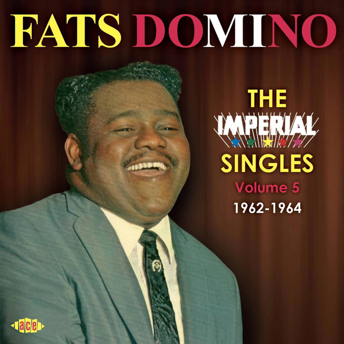 Fats Domino - The Imperial Singles Vol 5 1962-1964 - CDCHD1323
