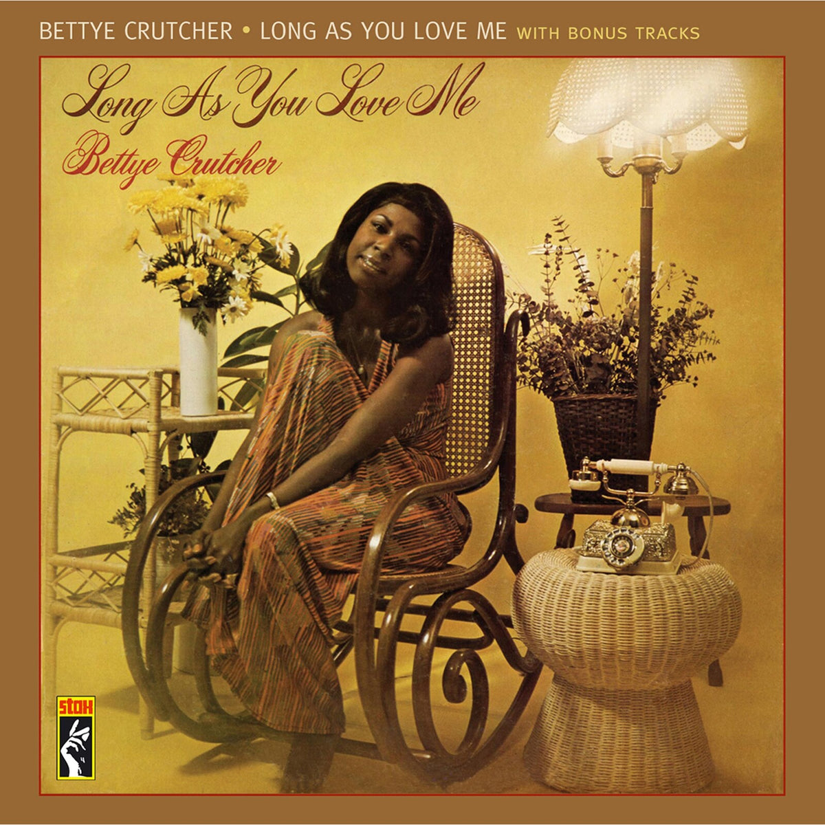 Bettye Crutcher - Long As You Love Me With Bonus Tracks - CDSXD141