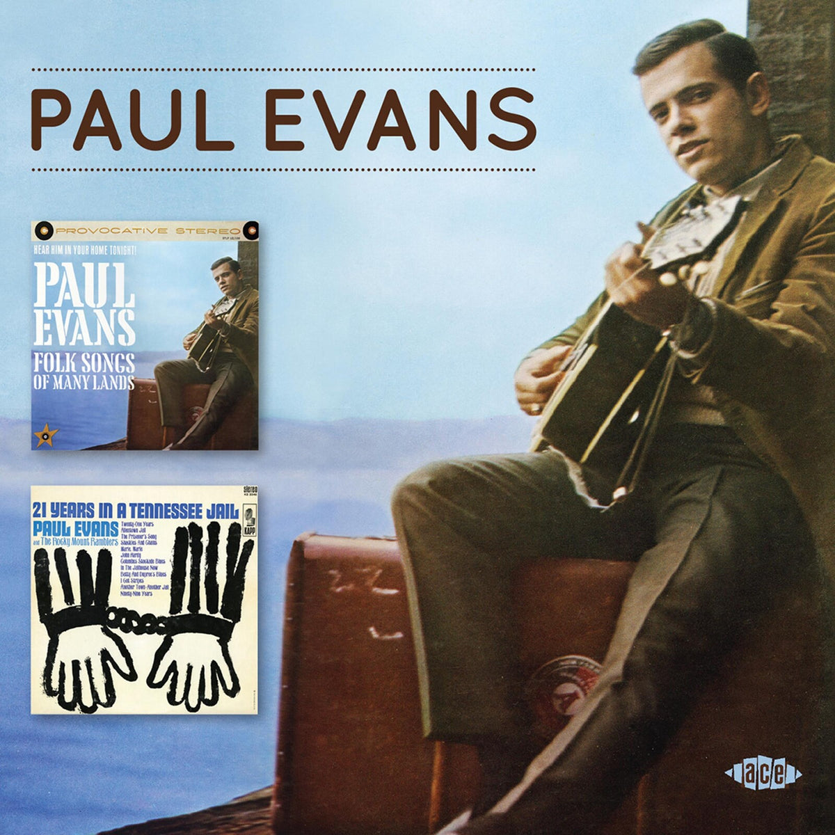 Paul Evans - Folk Songs Of Many Lands / 21 Years In A Tennessee Jail - CDTOP1367
