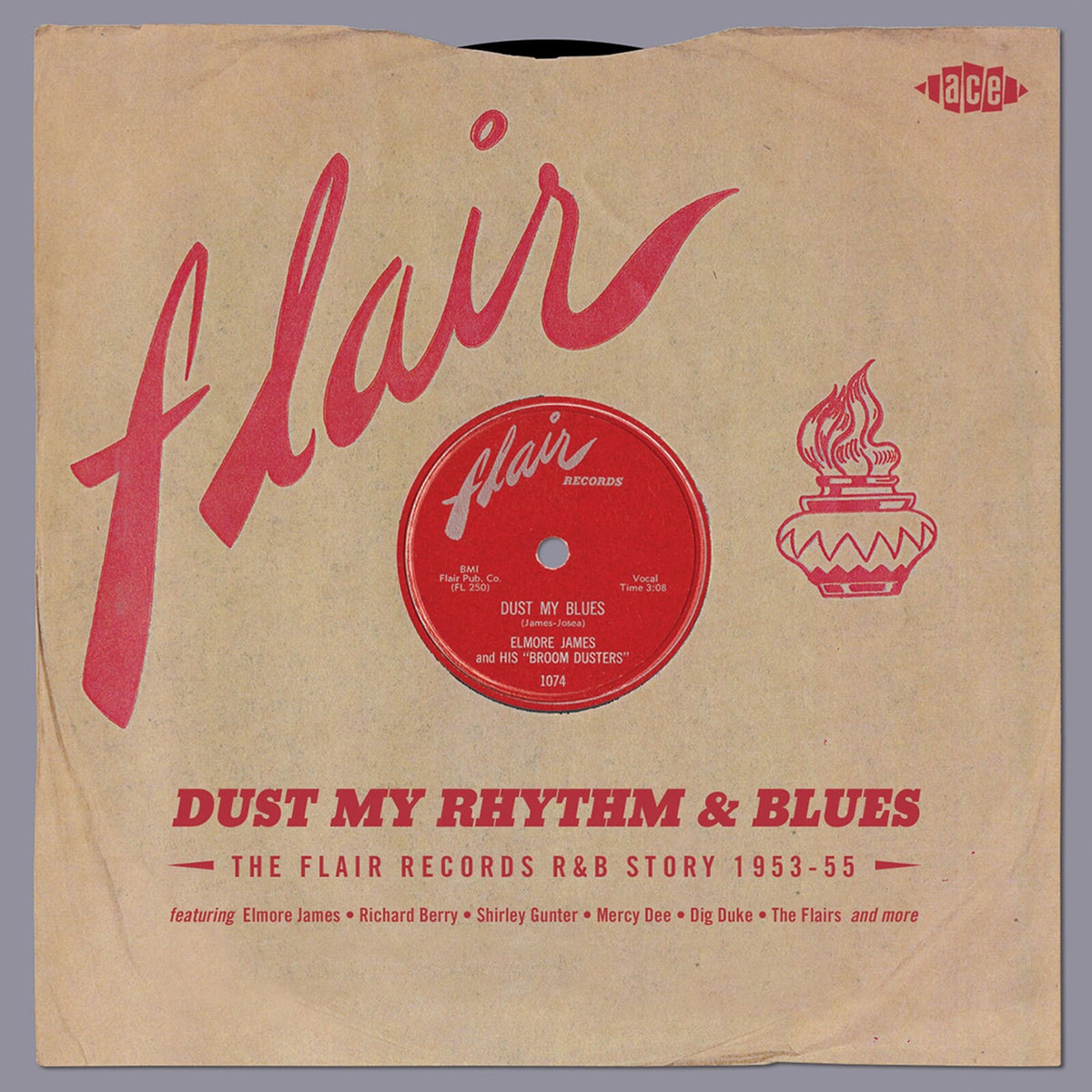 Various Artists - Dust My Rhythm & Blues: The Flair Records R&B Story 1953-55 - CDTOP21382