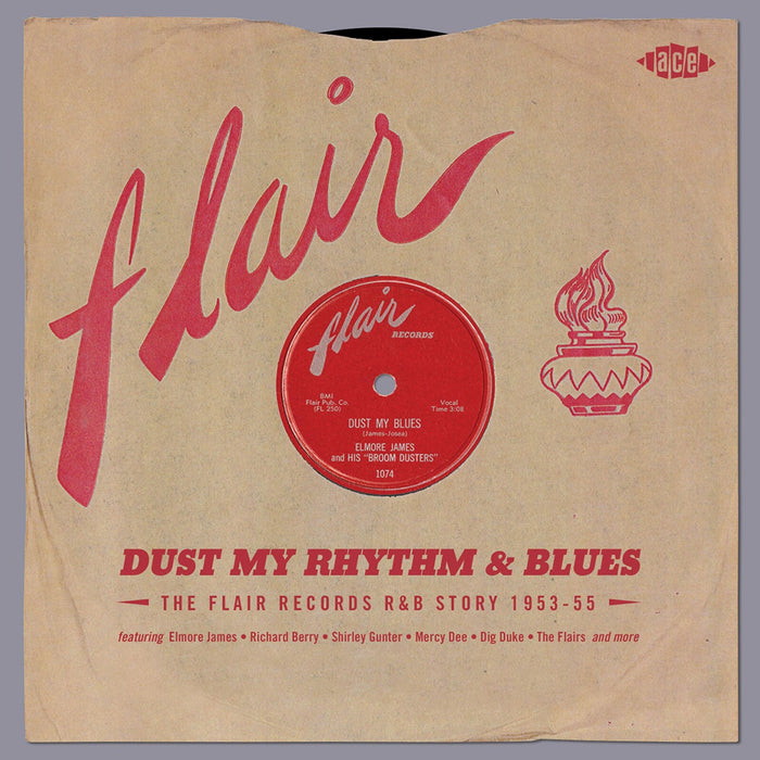 Various Artists - Dust My Rhythm & Blues: The Flair Records R&B Story 1953-55 - CDTOP21382