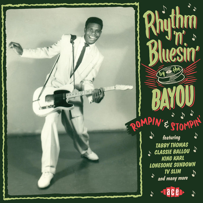 Various Artists - Rhythm 'n' Bluesin' By The Bayou: Rompin' & Stompin' - CDCHD1388