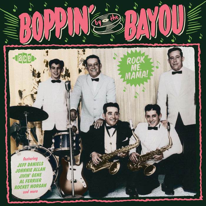 Various Artists - Boppin' By The Bayou: Rock Me Mama! - CDCHD1443