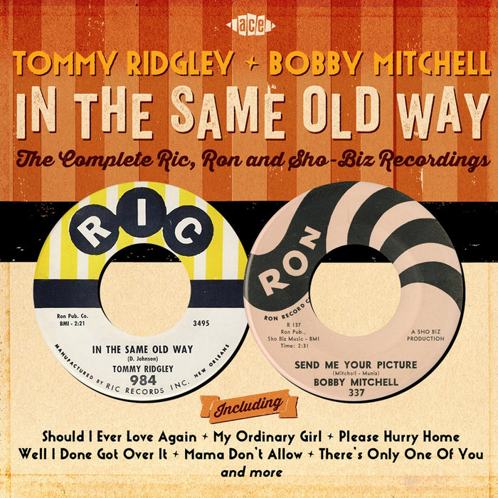 Tommy Ridgley & Bobby Mitchell - In The Same Old Way: The Complete Ric, Ron And Sho-Biz Recordings - CDCHD1446