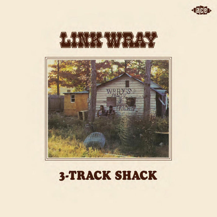 Link Wray - 3-Track Shack: Link Wray/Mordicai Jones/Beans And Fatback - CDCH21451