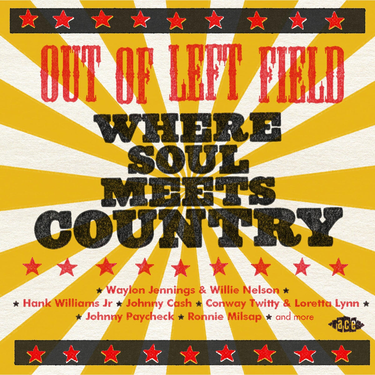 Various Artists - Out Of Left Field: Where Soul Meets Country - CDCHD1464