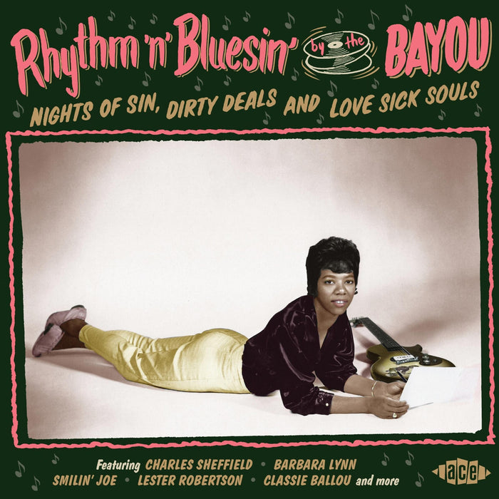 Various Artists - Rhythm'n'Bluesin' By The Bayou: Nights Of Sin, Dirty Deals And Love Sick Souls - CDCHD1478