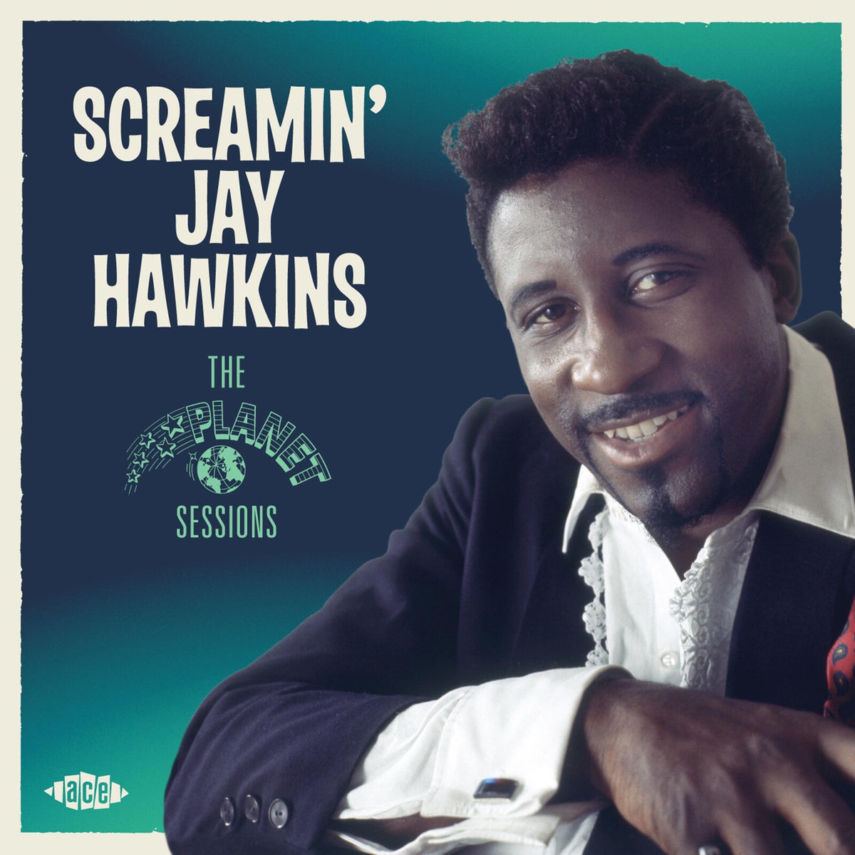 Screamin' Jay Hawkins - The Planet Sessions - CDCHD1493