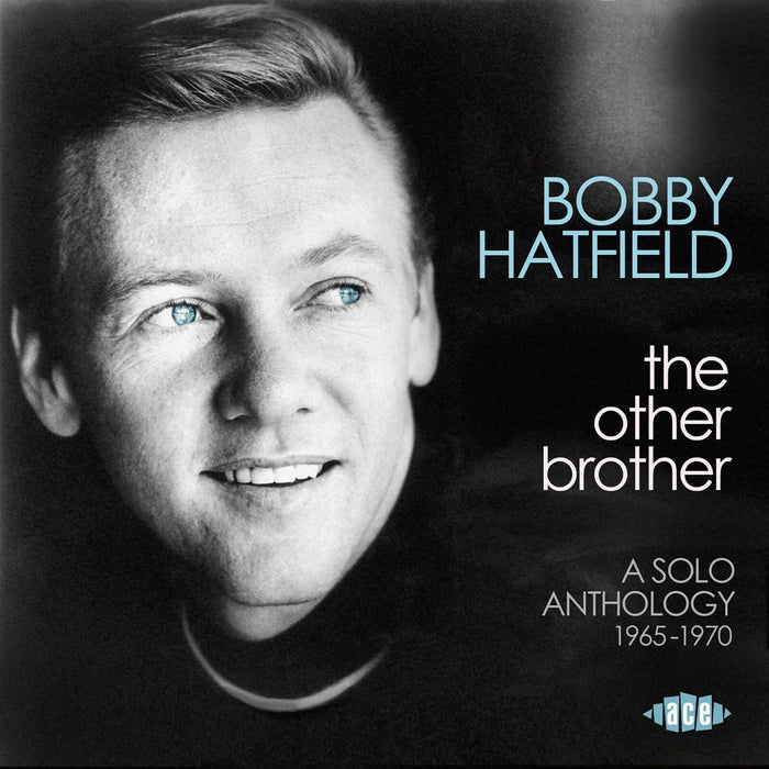 Bobby Hatfield - The Other Brother: A Solo Anthology 1965-1970 - CDTOP1502