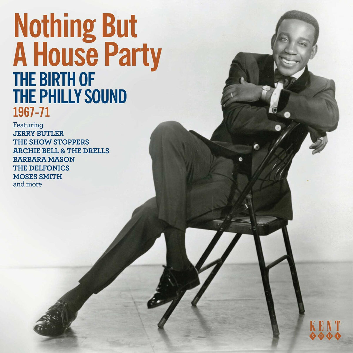 Various Artists - Nothing But A House Party: The Birth Of The Philly Sound 1967-71 - CDKEND466