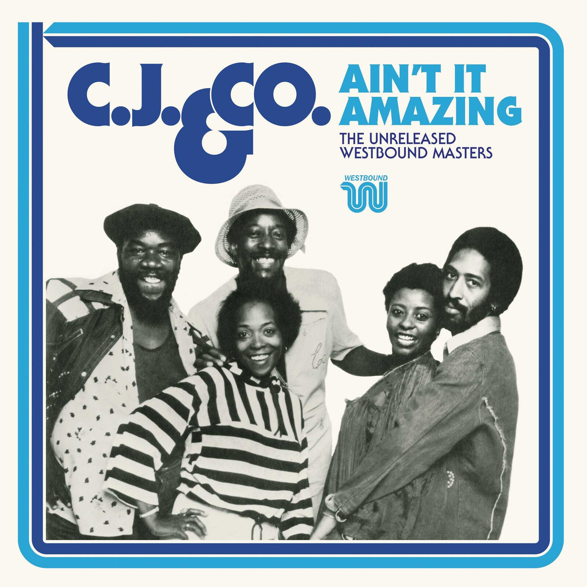 C.J. & Co. - Ain't It Amazing: The Unreleased Westbound Masters - CDSEWD165
