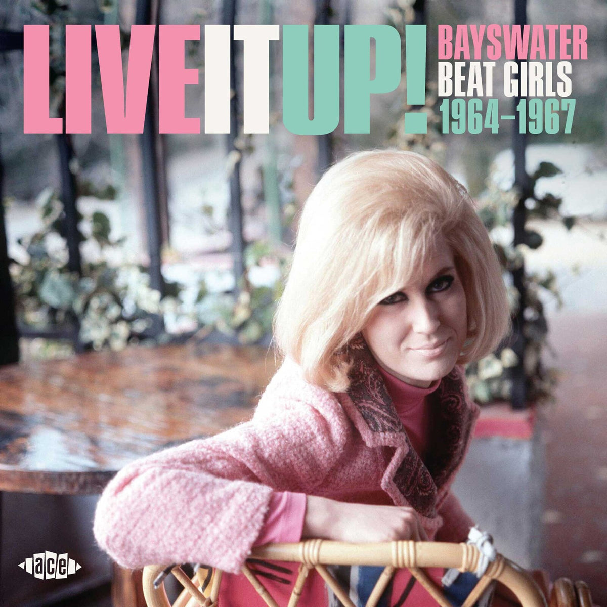 Various Artists - Live It Up! Bayswater Beat Girls 1964-1967 - CDTOP1550