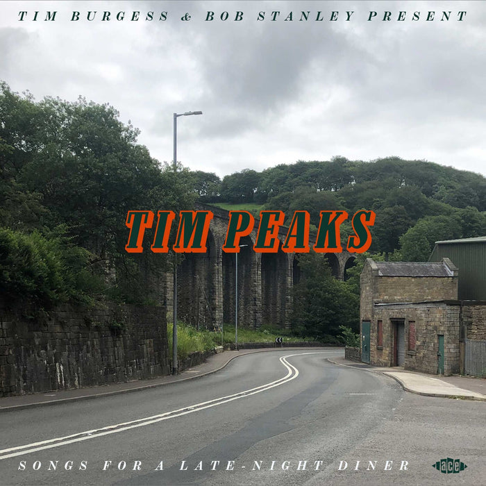 Various Artists - Tim Burgess & Bob Stanley Present TIM PEAKS - Songs For A Late-Night Diner - CDCHD1555