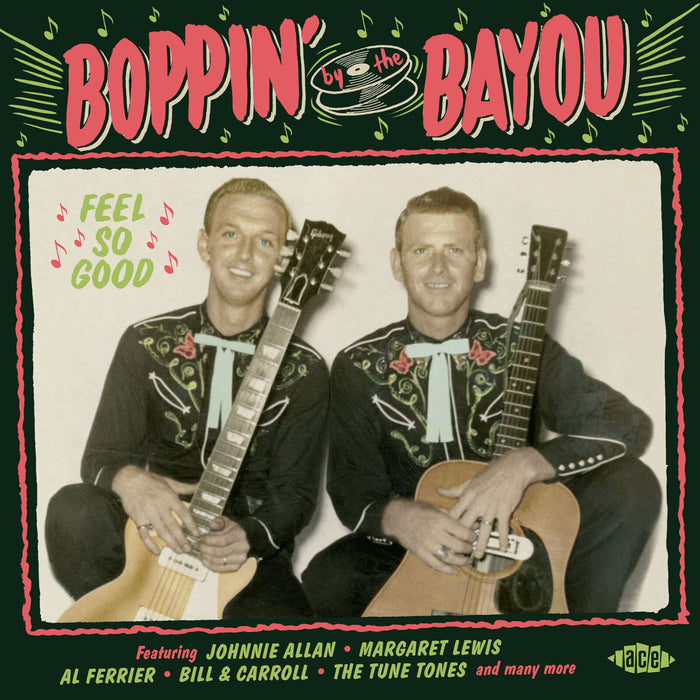 Various Artists - Boppin' By The Bayou - Feel So Good - CDCHD1567