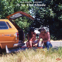 Various Artists - Bob Stanley Presents 76 In The Shade - CDCHD1580
