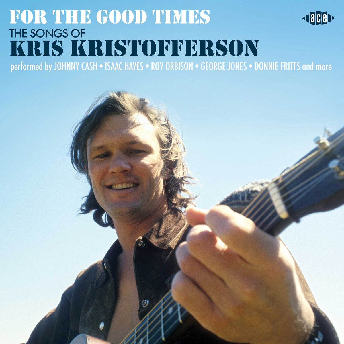 Various Artists - For The Good Times - The Songs Of Kris Kristofferson - CDTOP1574