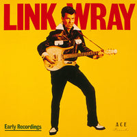 Link Wray - Early Recordings - CH6