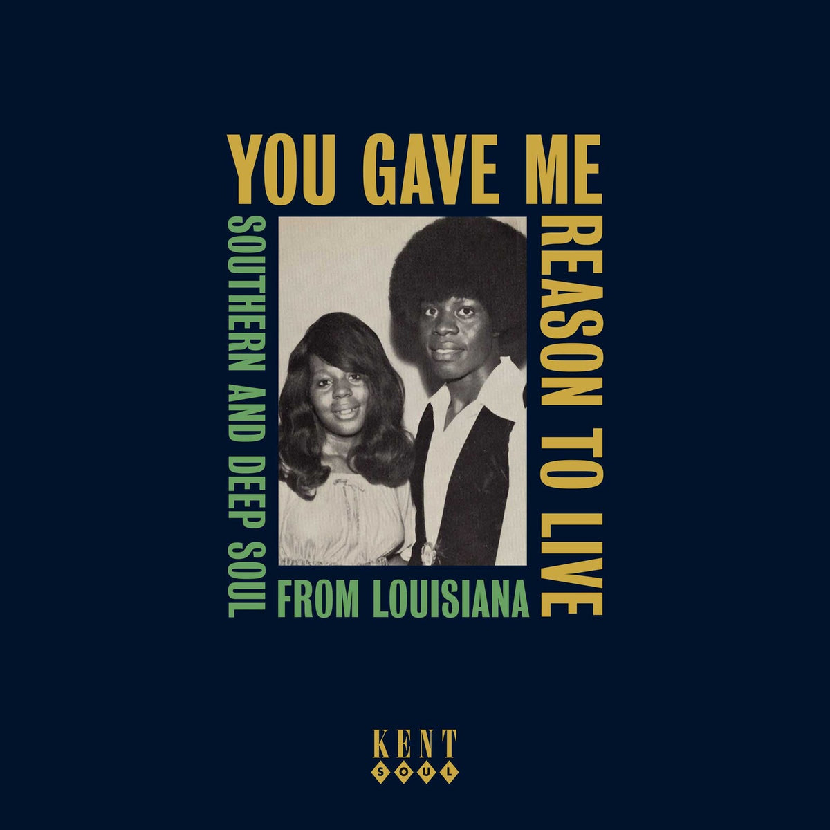 Various Artists - You Gave Me Reason To Live - Southern And Deep Soul From Louisiana - CDKEND501