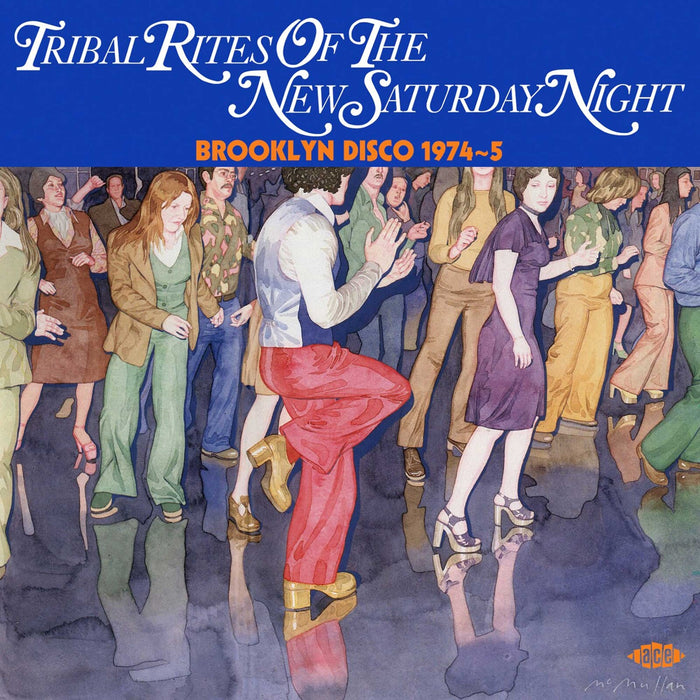 Various Artists - Tribal Rites Of The New Saturday Night - CDCHD1618
