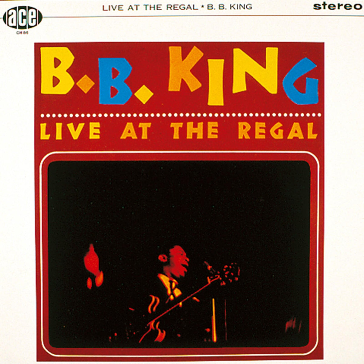 B.B. King - Live At The Regal - CH86