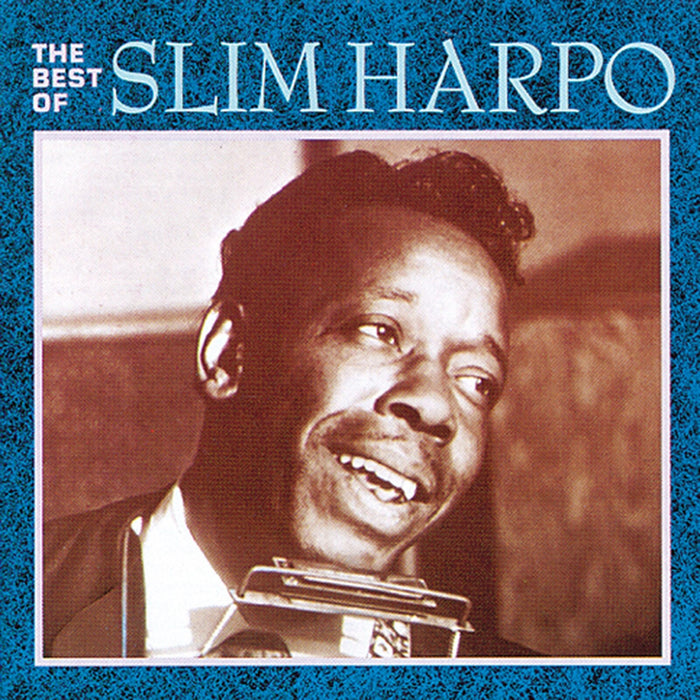 Slim Harpo - The Best Of Slim Harpo - CDCHM410