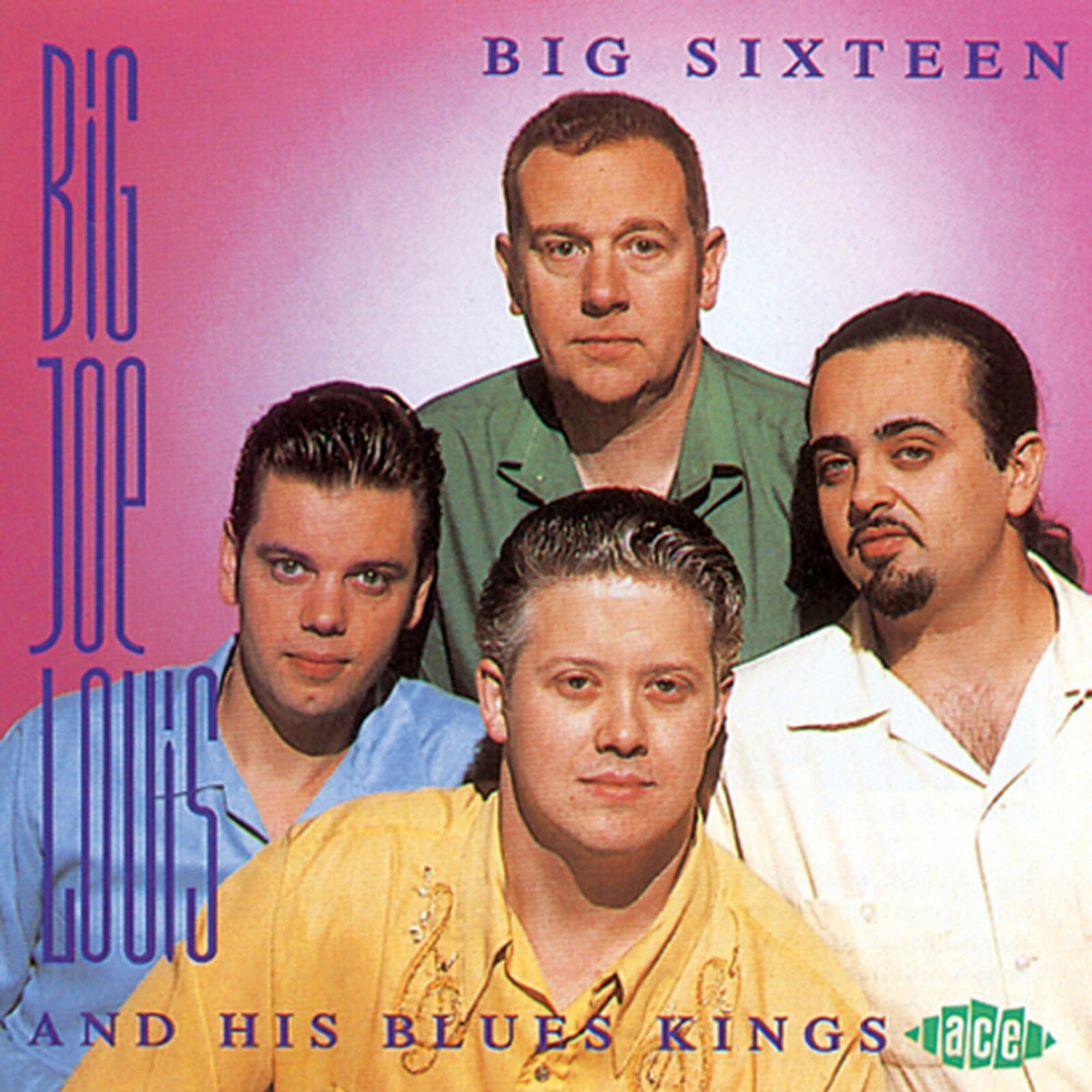 Big Joe Louis & His Blues Kings - Big Sixteen - CDCH622