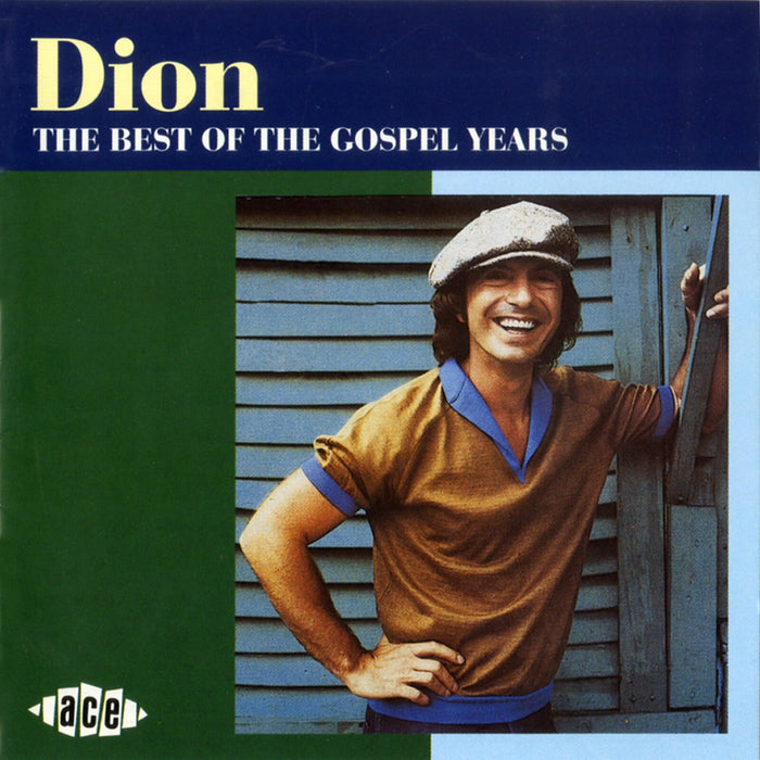 Dion - The Best Of The Gospel Years - CDCHD644
