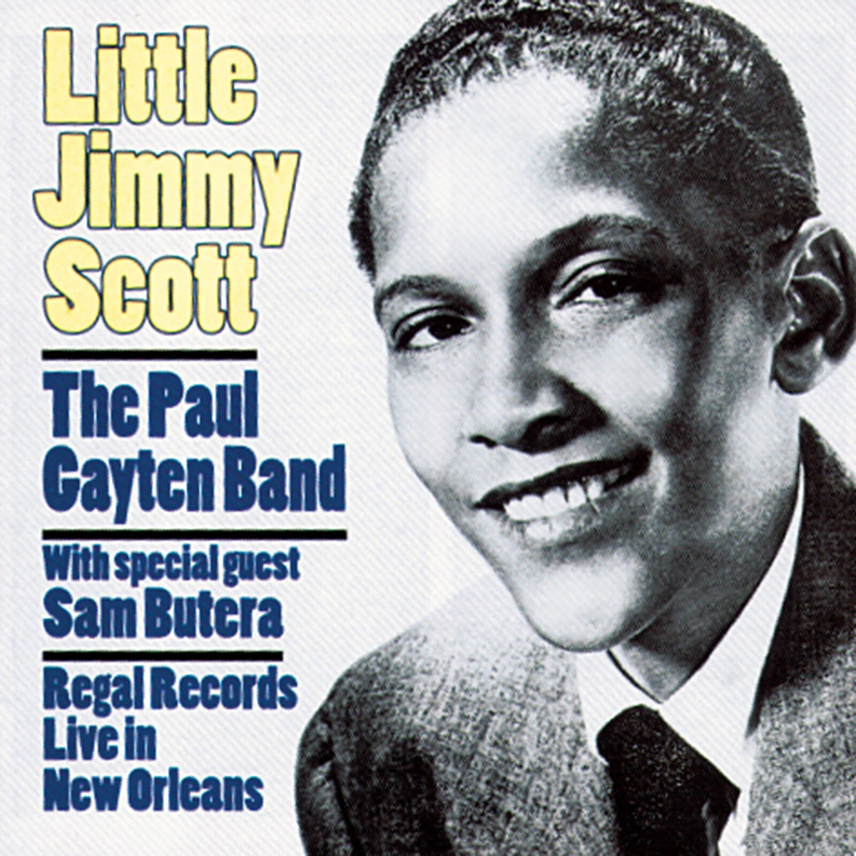 Little Jimmy Scott - Regal Records: Live In New Orleans - CDCHM664