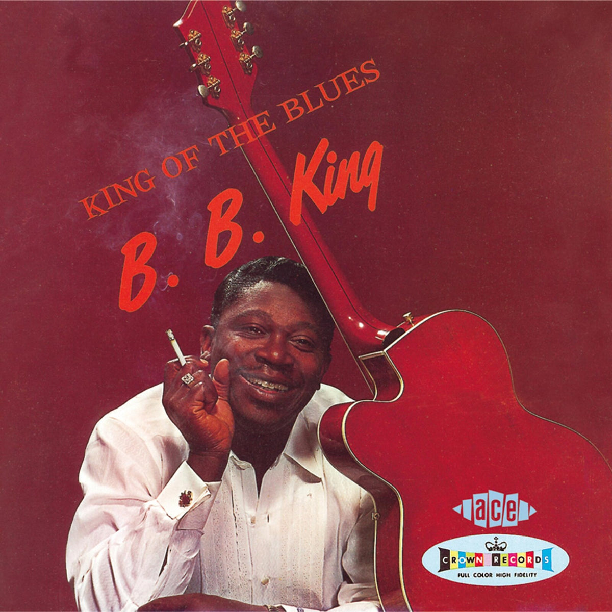 B.B. King - King Of The Blues - CDCHM897