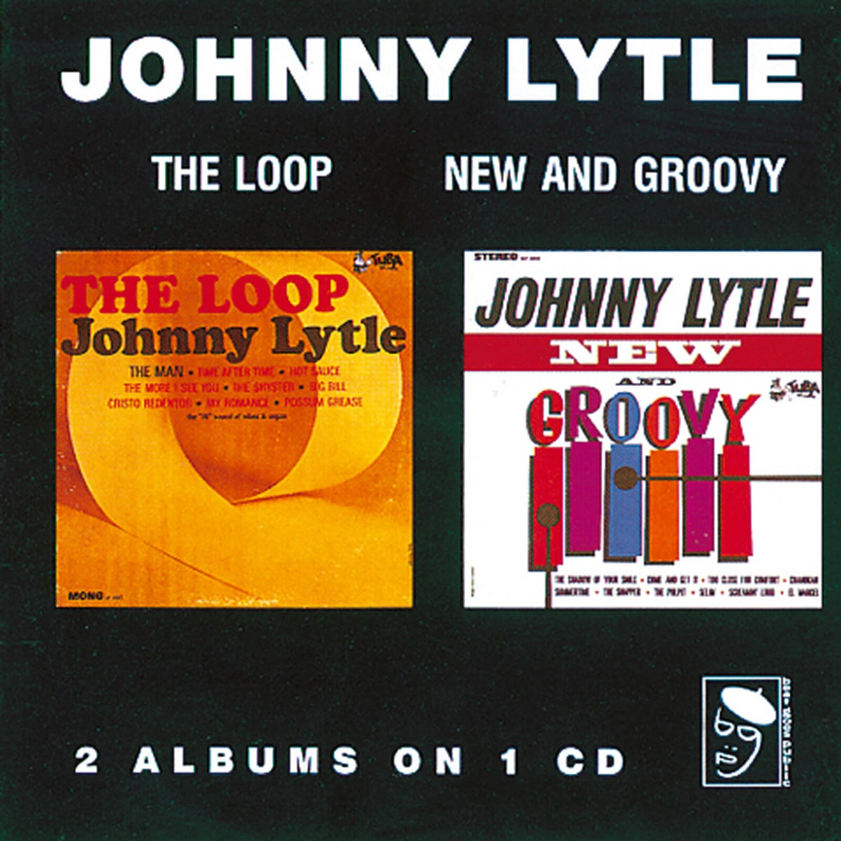 Johnny Lytle - The Loop/New And Groovy - CDBGPD961