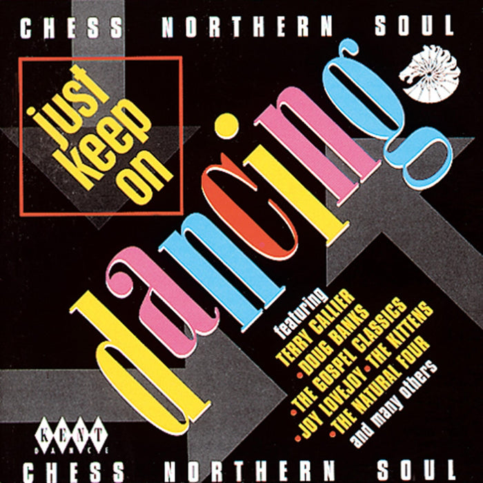 Various Artists - Chess Northern Soul: Just Keep On Dancing - CDKEND138