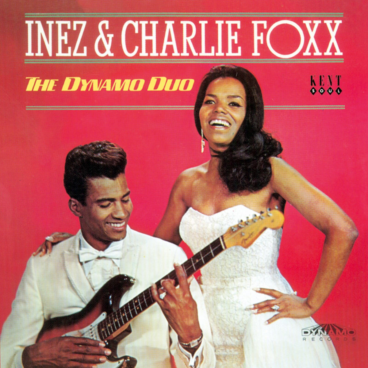 Charlie & Inez Foxx - The Dynamo Duo - CDKEND193