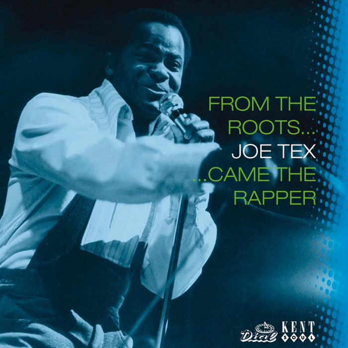 Joe Tex - From The Roots Came The Rapper - CDKEND216