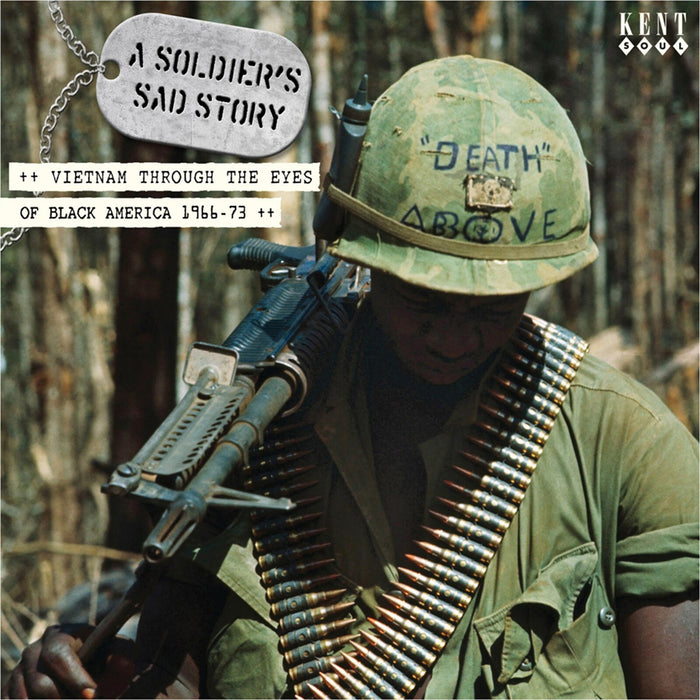 Various Artists - A Soldier's Sad Story: Vietnam Through The Eyes Of Black America 1966-73 - CDKEND226