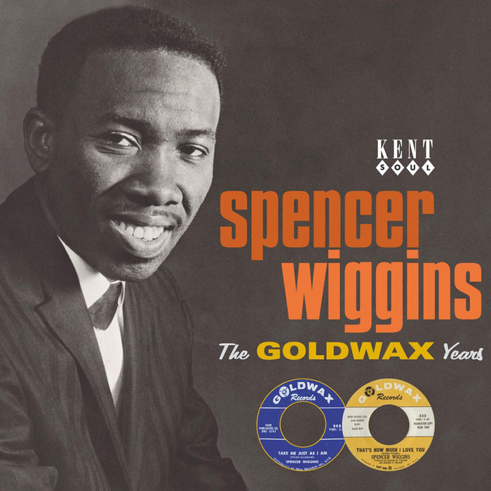 Spencer Wiggins - The Goldwax Years - CDKEND262