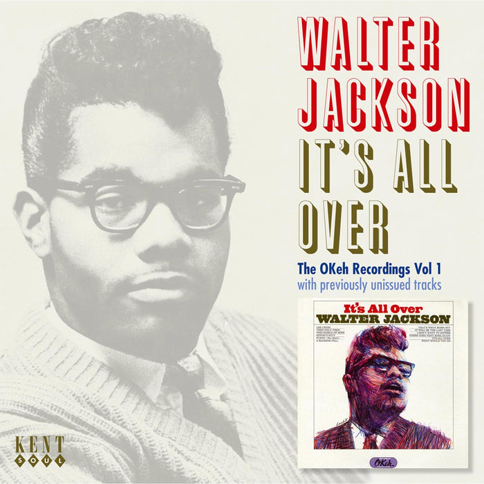 Walter Jackson - It's All Over: The OKeh Recordings Vol 1 - CDKEND263