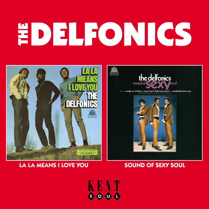 The Delfonics - La La Means I Love You / Sound Of Sexy Soul - CDKEND287