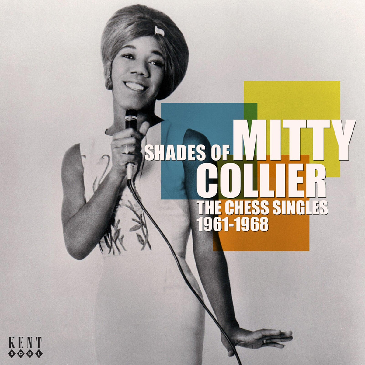 Mitty Collier - Shades Of Mitty Collier: The Chess Singles 1961-1968 - CDKEND301