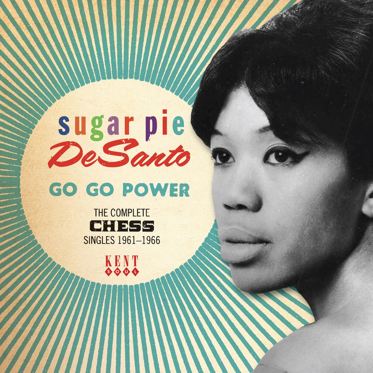 Sugar Pie DeSanto - Go Go Power: The Complete Chess Singles 1961-66 - CDKEND317