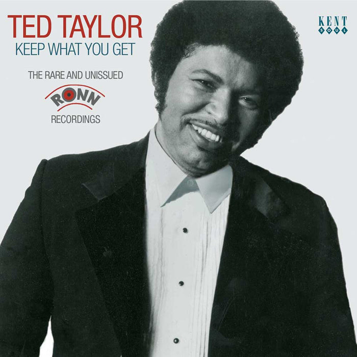Ted Taylor - Keep What You Get: Rare & Unis - CDKEND348