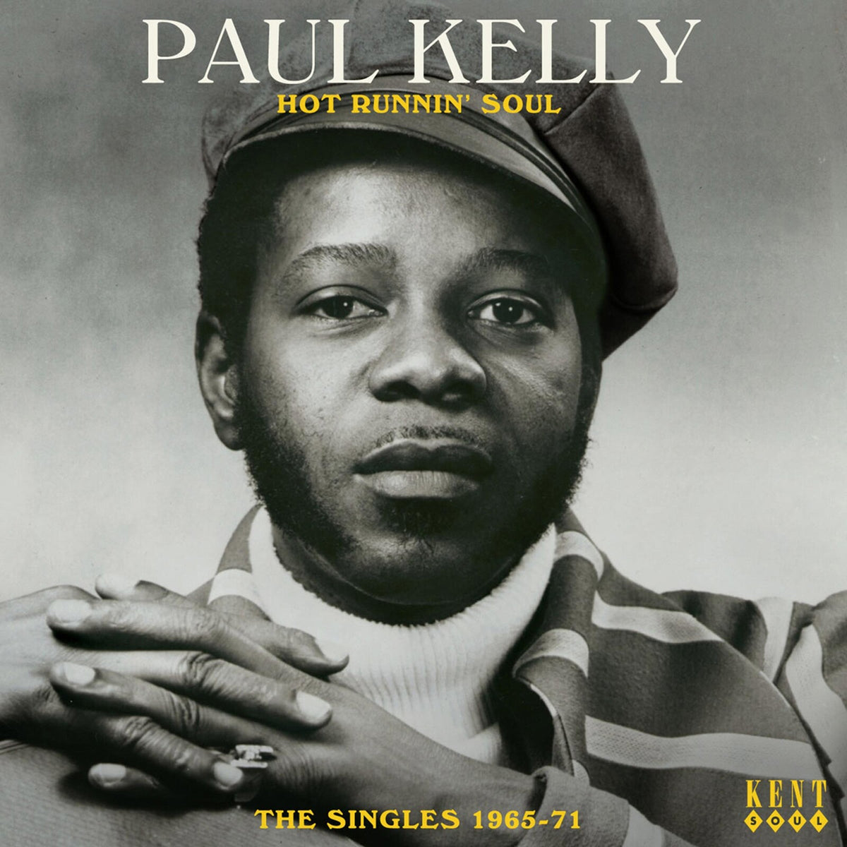 Paul Kelly - Hot Runnin' Soul: The Singles 1965-1971 - CDKEND367